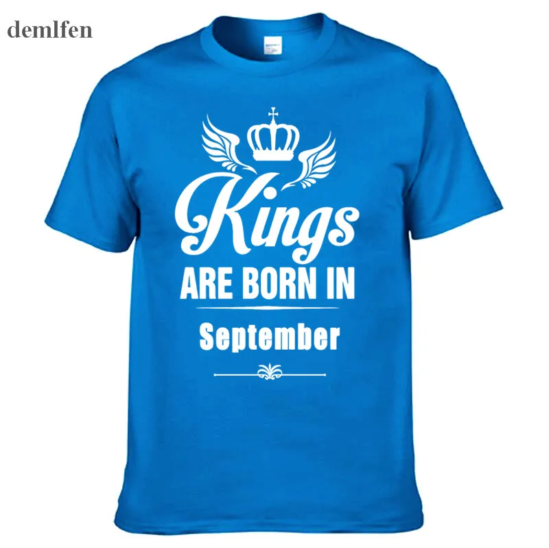 

Men High Quality T-shirt Short Sleeved Camisetas Tops & Tees Birthday Gift Kings Are Born In September Print T-shirt