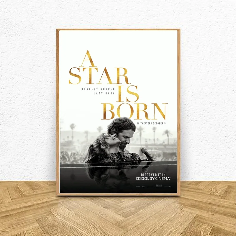 

A Star Is Born movie Art silk Poster Home Decor