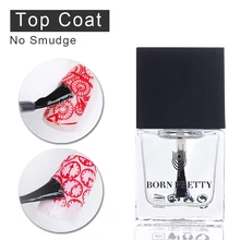 10 мл BORN PRETTY No Smudge Top Coat для ногтей маникюр штамповки печатных средства ухода за мотоциклом масла арт лак для ногтей Лаки лак премьер