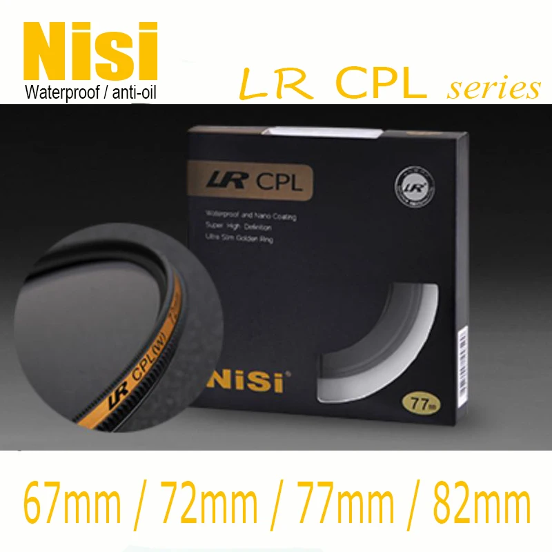 

Nisi LR CPL Ultra-thin Rings of Waterproof Oil Pollution 67mm/72mm/77mm/82mm Circular Polarized Filters
