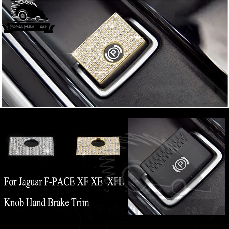 Car Accessories For Jaguar F PACE XF XE XFL Electronic Parking Button