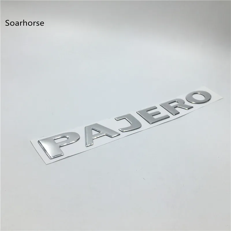  Soarhorse for Mitsubishi Pajero Letters Rear Trunk Emblems Badges Tail Logo Sticker 220*24mm