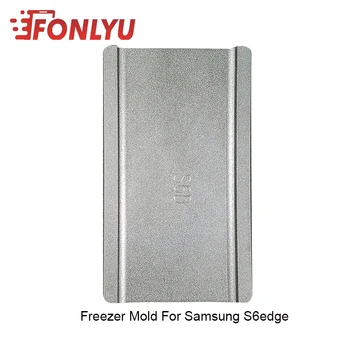 

Freezer Mould For Mobile Phone Glass Separation Freezing Mold For Samsung S6 edge