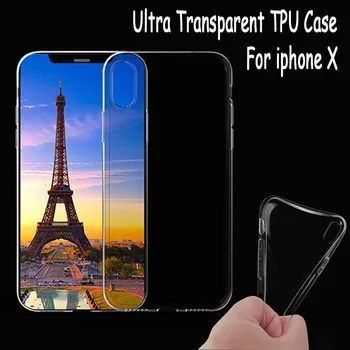 

Top Quality Ultra Clear TPU case For Iphone X Ultra Clear TPU case soft silicone case high transparent back case 100pcs/lot