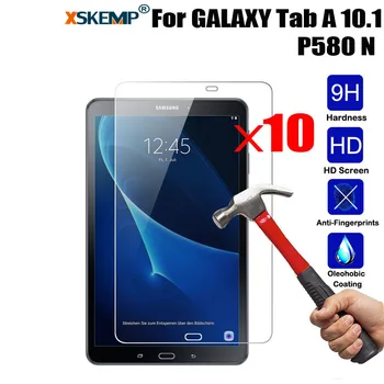 

XSKEMP 10Pcs/Lot Tempered Glass Screen Protector Film For Samsung GALAXY Tab A 10.1 P580 N Ultra Clear 9H 0.3mm Protective Guard