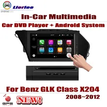 For Mercedes Benz GLK Class X204 2008~2012 Car Android Player Radio DVD GPS Navigation System Audio Video In Dash Multimedia 