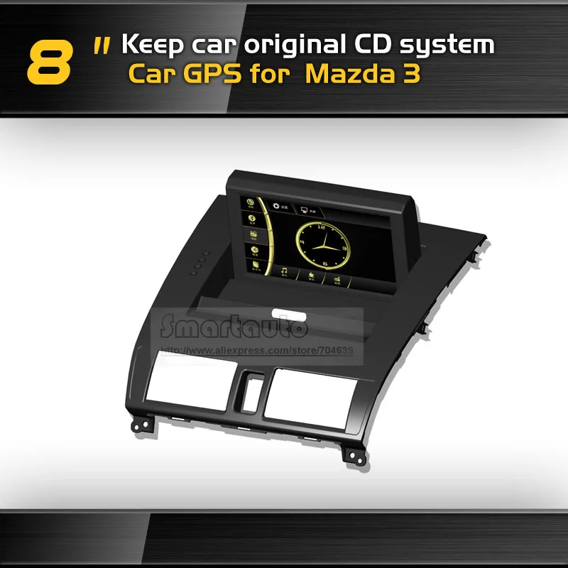 8inch Digital HD Touch screen Keep car original CD system for Mazda 3