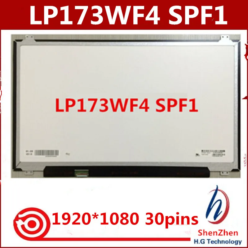 

Original A+ test well LP173WF4 SPF1 LCD Screen 17.3" IPS led panel display 1920*1080 for DELL ALIENWRE 17