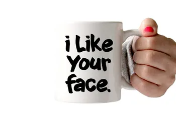 

I Like Your Face Mug Procelain Tea Ceramic Coffee Mugs Beer Friend Cups Milk Personalized Cups