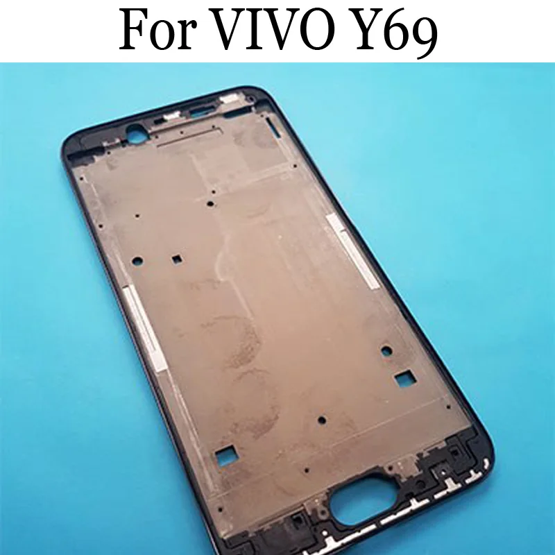 

Original LCD Holder Screen Front Frame For VIVO Y69 Housing Case Middle Frame For VIVO Y 69 Repair Spare Parts VIVOY69
