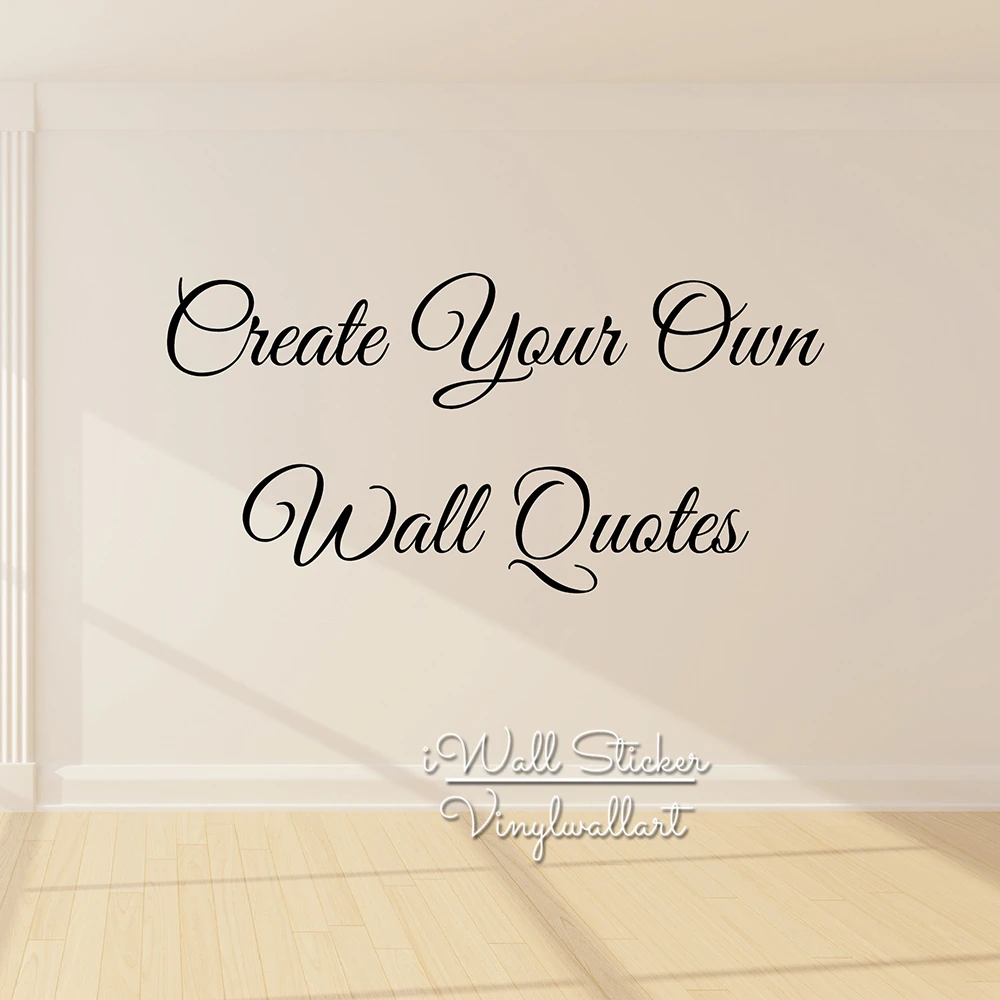 custom quote wall sticker personalized wall quotes decal contact us first design your own quotes customized - Wall Stickers Design Your Own custom quote wall sticker personalized wall quotes decal contact us first design your own quotes customized - Wall Stickers Design Your Own