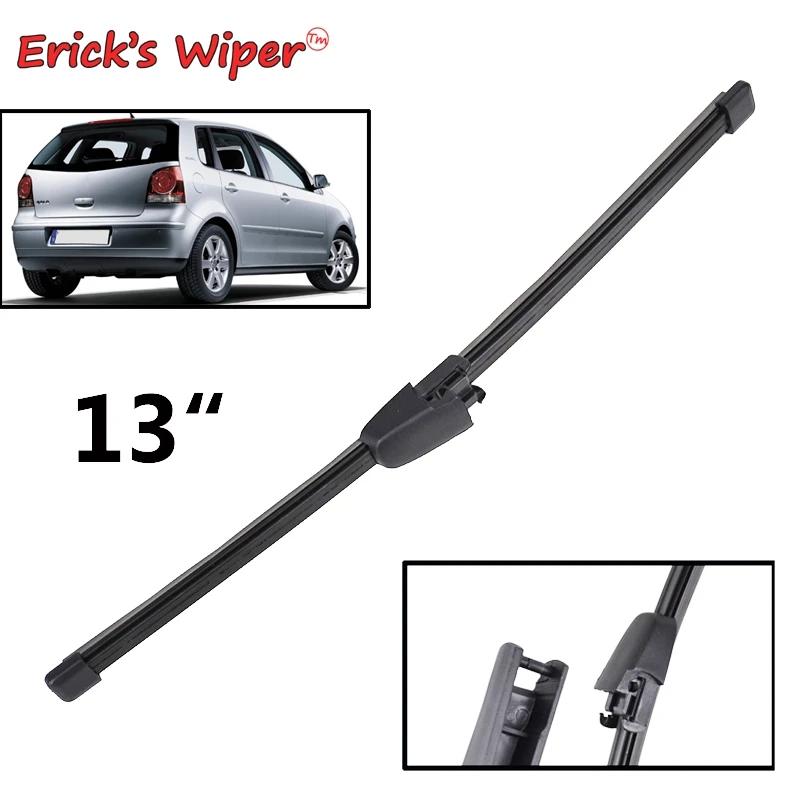 Щетка стеклоочистителя Erick's 13 &quotдля VW Polo 9N 9N3 2002 2009 лобовое стекло заднего