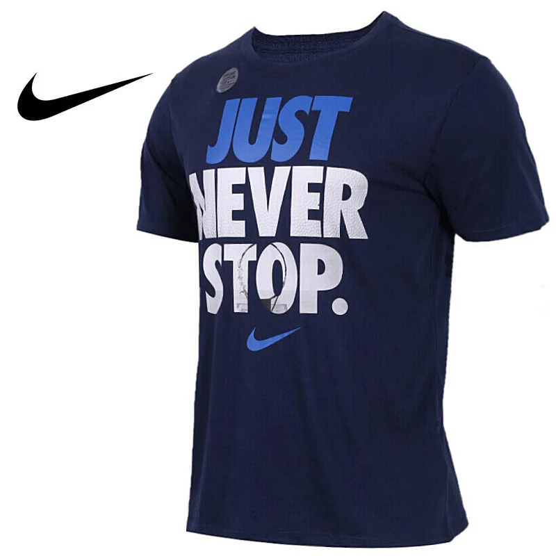 

Original New Arrival 2018 NIKE AS M NK DRY TEE JUST NVR STOP Men's T-shirts short sleeve Sportswear