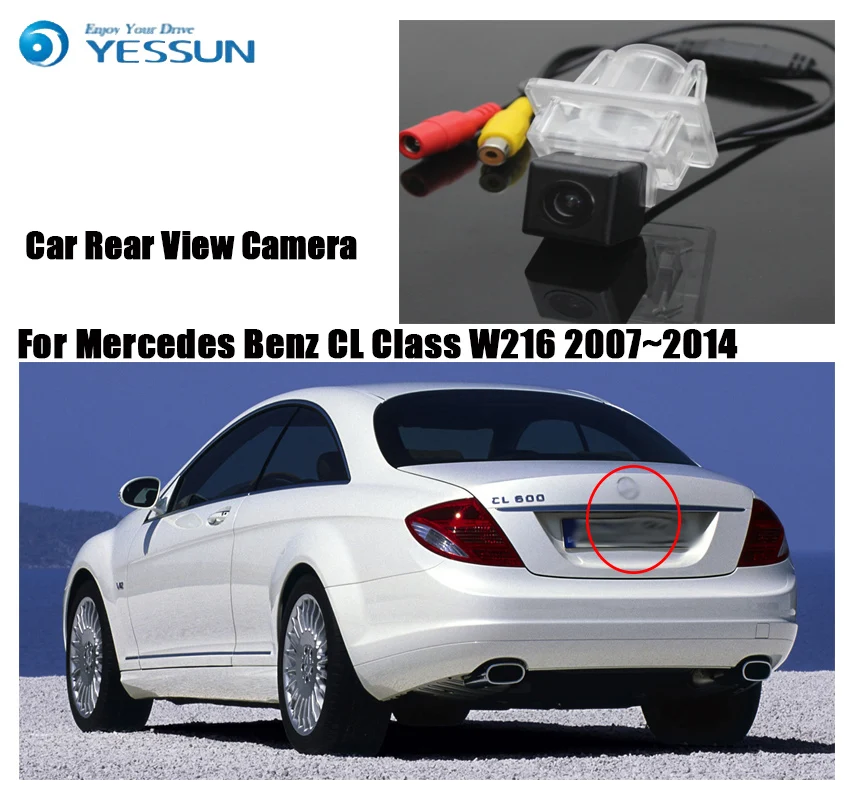 Автомобильная камера заднего вида YESSUN для Mercedes Benz CL Class W216 2007 ~ 2014 CCD