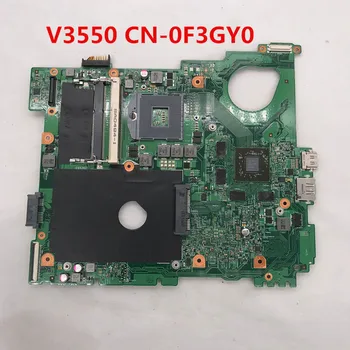 

High quality For 3550 V3550 laptop motherboard CN-0F3GY0 0F3GY0 F3GY0 HM67 s988B 100% full Tested