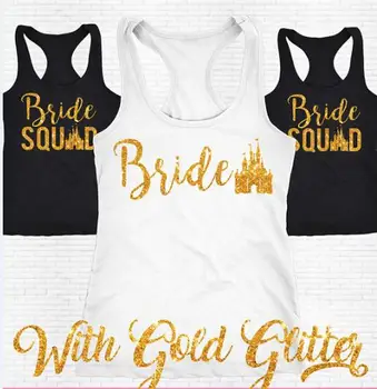

customize glitter gold castle wedding Bridesmaids Bride Squad Tank tops Bachelorette bridal t Shirts vests singlets Party favors