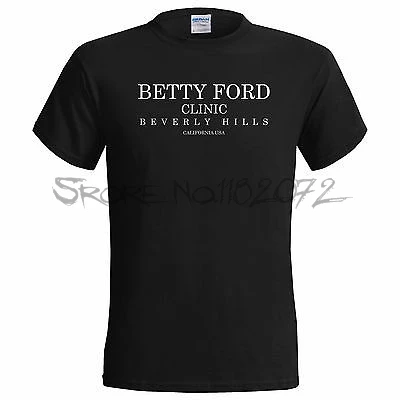 

Betty Ford Clinic Beverly Hills Funny mens t Shirt - rehab men black tshirt summer fashion male tee-shirt cotton tops sbz5378