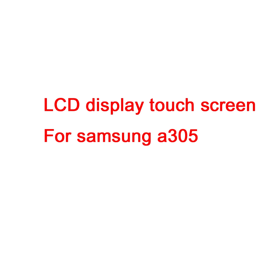 

Amoled For Samsung galaxy A30 Display Touch Screen Digitizer Assembly For Samsung A305/DS A305F A305FD A305A lcd Replacement