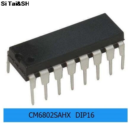 

1PCS CM6802 CM6802SAHX CM6802SAHG DIP-16 integrated circuit
