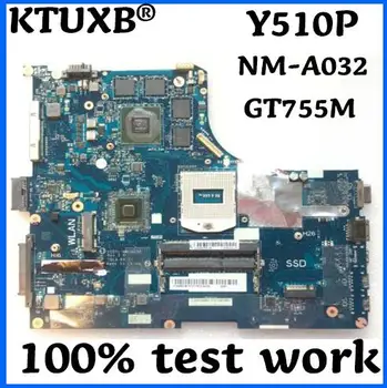 

KTUXB VIQY1 NM-A032 is suitable for Lenovo Y510P notebook motherboard PGA947 HM87 GT755M 2G DDR3 100% test work Free Shipping