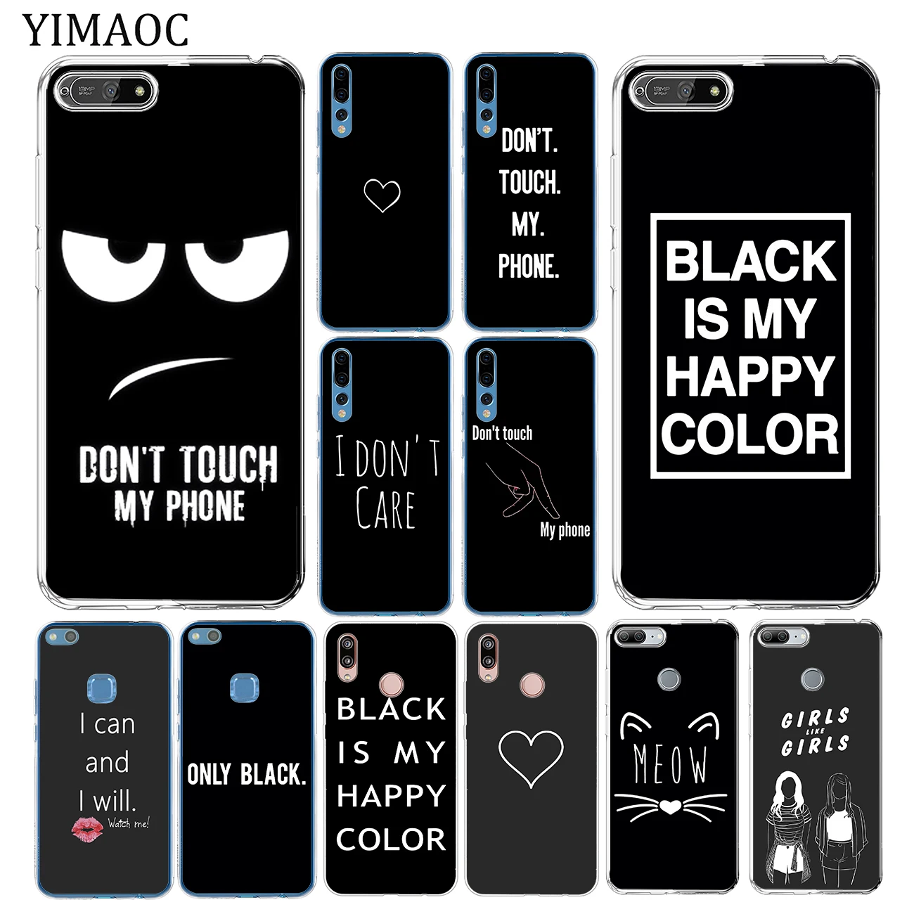 Black Is My Happy Color Don T Touch My Phone Soft Case For Huawei Y7 Y6 Y9 Prime 18 Honor 10 8 8c 8x 9x 9 Lite 7x 7c 7a Pro Phone Case