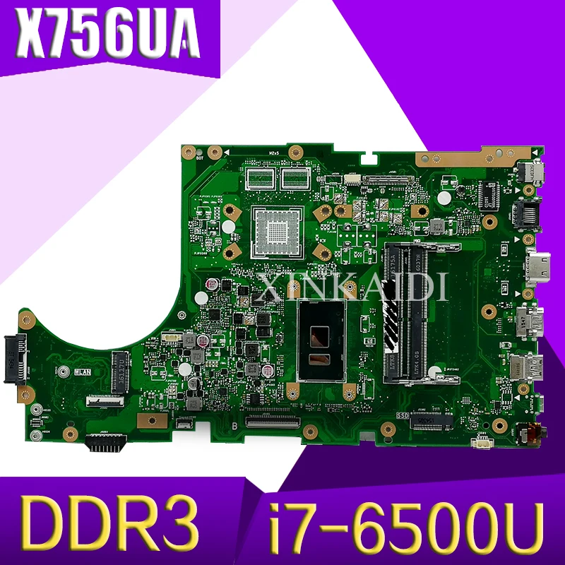 X756UA محمول اللوحة الأم ل ASUS X756UAK X756U X756UA X756UWK X756UX اللوحة i7-6500U DDR3 فتحة الذاكرة