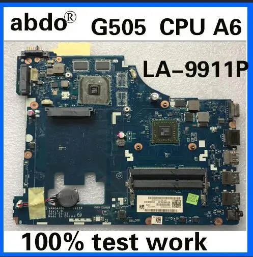 Abdo VAWGA/GB LA-9911P материнская плата для lenovo G505 ноутбук материнская плата cpu A6-5200 GPU 2G DDR3 тестовая работа