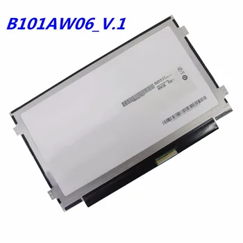 

Free shipping B101AW06 V.0 V.1 M101NWT2 R5 BA101WS1-100 LTN101NT05 LTN101NT08 N101L6-L0D N101LGE-L41 B101AW02 1024X600 SLIM