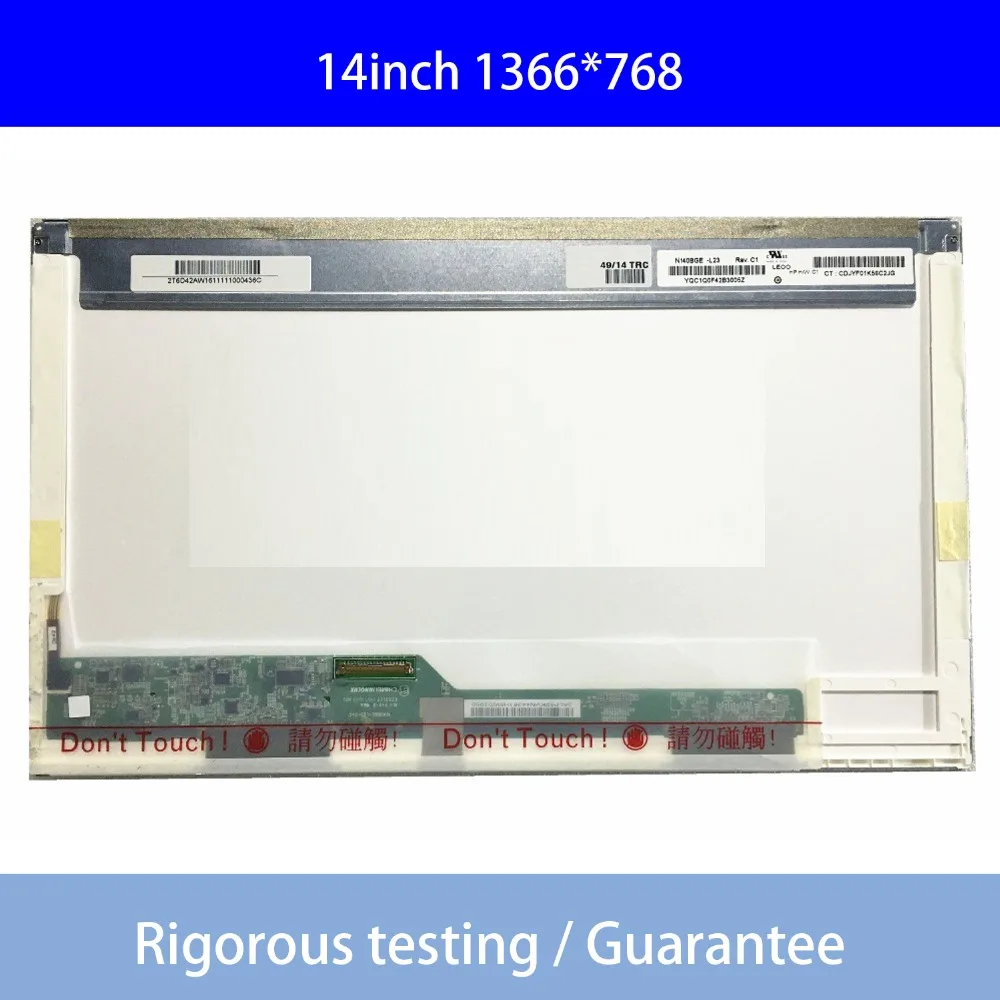 

1366*768 B140XW01 V.0 V.6 V.8 LP140WH1 (TL) (A1) HT140WXB-100 LP140WH4 LTN140AT26 N140BGE-L23 LTN140AT02 Laptop LCD Screen