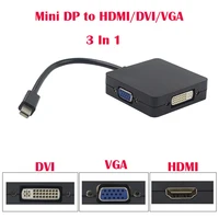 3 in 1  Mini DP Displayport  to HDMI/DVI/VGA Display Port converter Cable for Apple Macbook Pro Microsoft for Raspberry pi 3