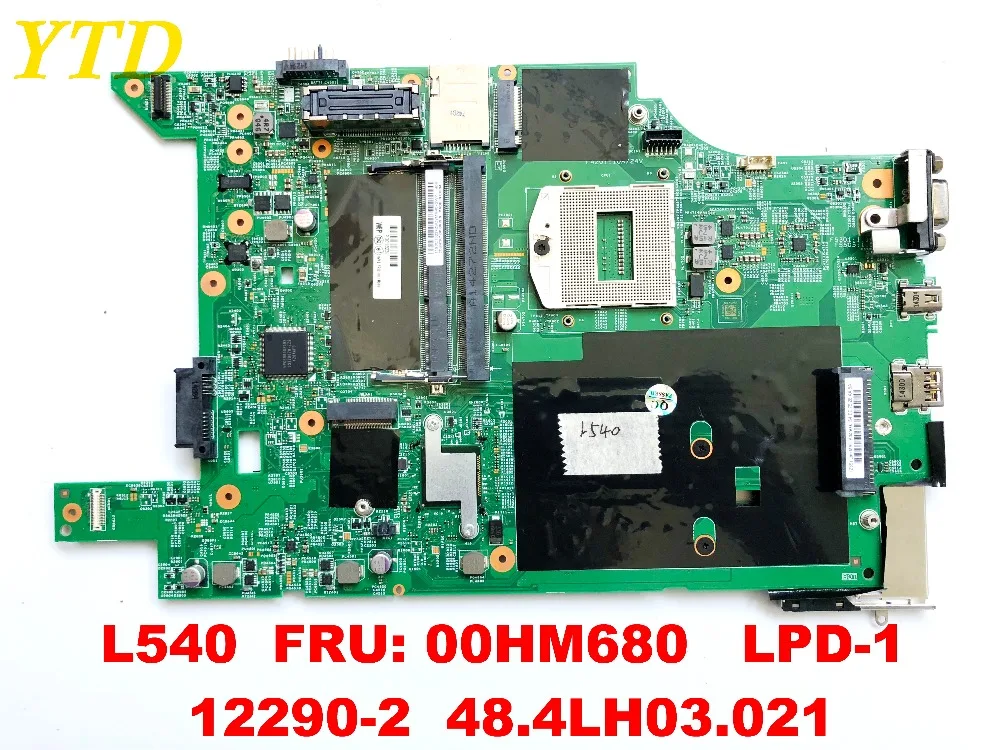 Оригинальный Для lenovo L540 материнская плата для ноутбука L540 FRU 00HM680 LPD-1 12290-2 48.4LH03.021 испытанное хорошее Бесплатная доставка