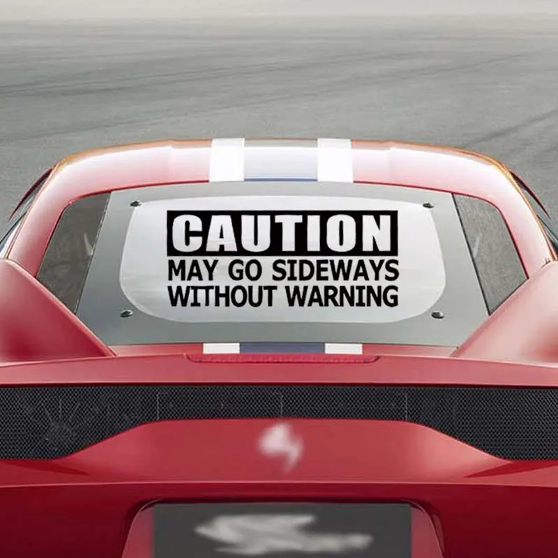 Caution May Go Sideways Novelty Warning Funny JDM Drift Car Vinyl Decal Sticker