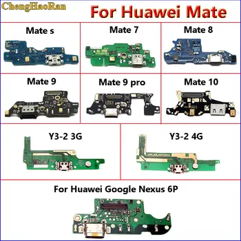 

ChengHaoRan For Huawei Mate s 7 8 9 10 9pro Y3-2 3G 4G Google nexus 6p USB jack Dock Plug Connector Charge port Board Flex Cable