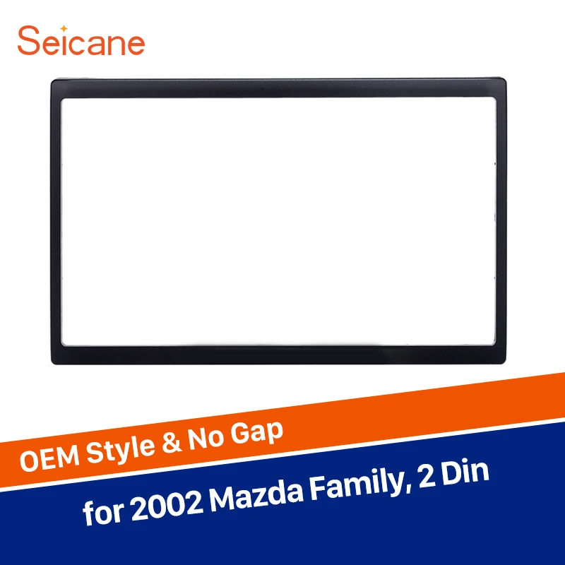 

Seicane 2 Din Dash Trim Installation Kit Frame Car Stereo Fascia for Mazda Family audio Panel in Dash 178*102mm refitting