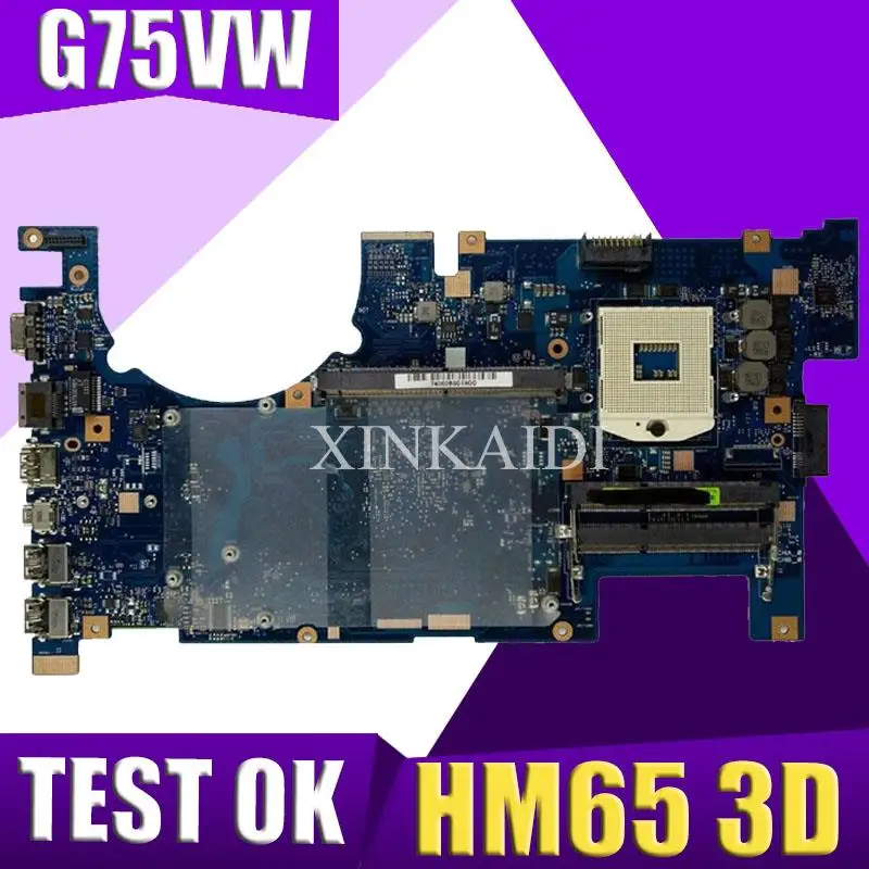 XinKaidi G75VW материнская плата для ноутбука ASUS G75V G75VX тест оригинальная HM65 3D |