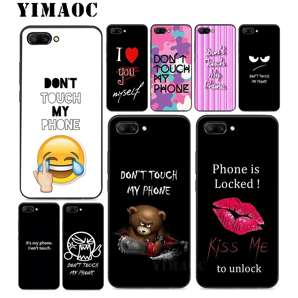 YIMAOC Do Not Touch My Phone Soft Silicone Case For Huawei Honor Mate 10 P20 P9 P8 Smart Y6 6A 7A 7X 7C Pro 2017 2018 Lite |
