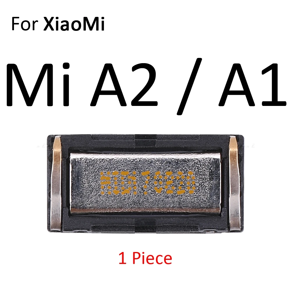 For XiaoMi Mi A2 A1 Верхние наушники-приемники для наушников для Xiaomi mi 9 8 SE A2 Lite A1 mi x 2S Max 3 2 Red mi Note 7 6 6A 5A 5 Pro F1 запасные части - Цвет: For XiaoMi Mi A2 A1