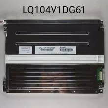 LQ104V1DG61 LQ104V1DG62 ЖК-экран+ Сенсорное стекло