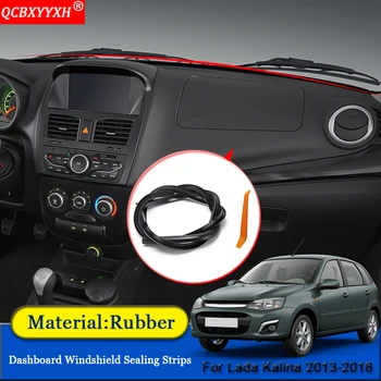 

QCBXYYXH Car-styling Rubber Anti-Noise Soundproof Dustproof Car Dashboard Windshield Sealing Strips For Lada Kalina 2013-2018