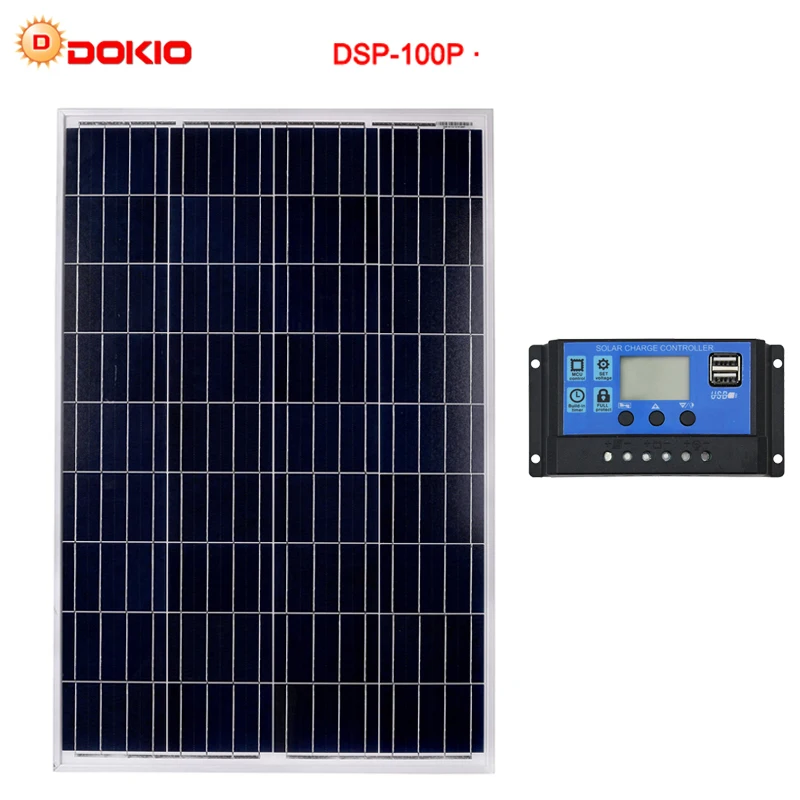 

DOKIO Brand 100W 18 Volt Solar Panel China + 10A 12/24 Volt Controller 100 Watt Solar Panels Cell/Module/System Charger/Battery