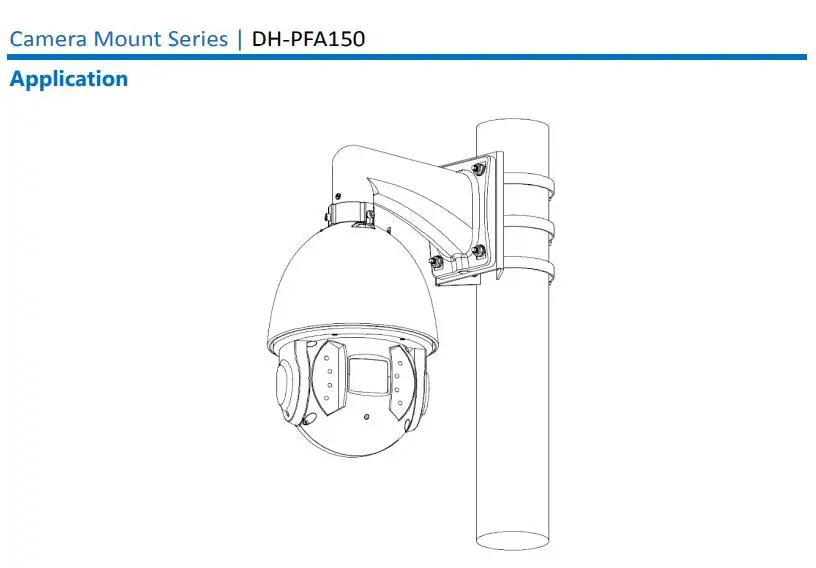 Dahua PFA150 полюс кронштейн для Dahua купольная IP пуля PTZ Камера: SD6C230U-HNI IPC-HFW1320S IPC-HDW1320S SD29204T-GN