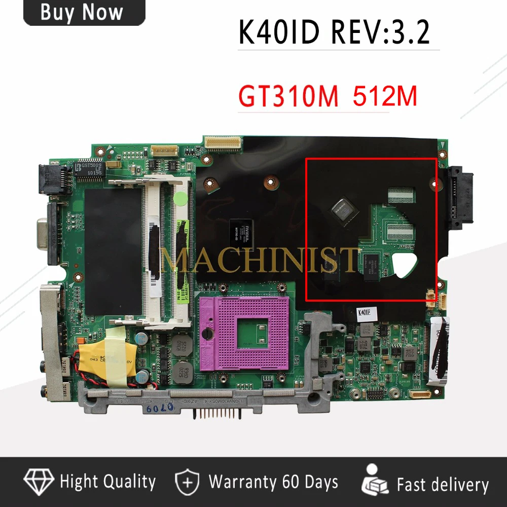 

K50ID motherboard REV 3.2 for ASUS K40ID K50ID K40IE K50IE X50DI K40I K50I Laptop motherboard GT310M 512 100% tested intact