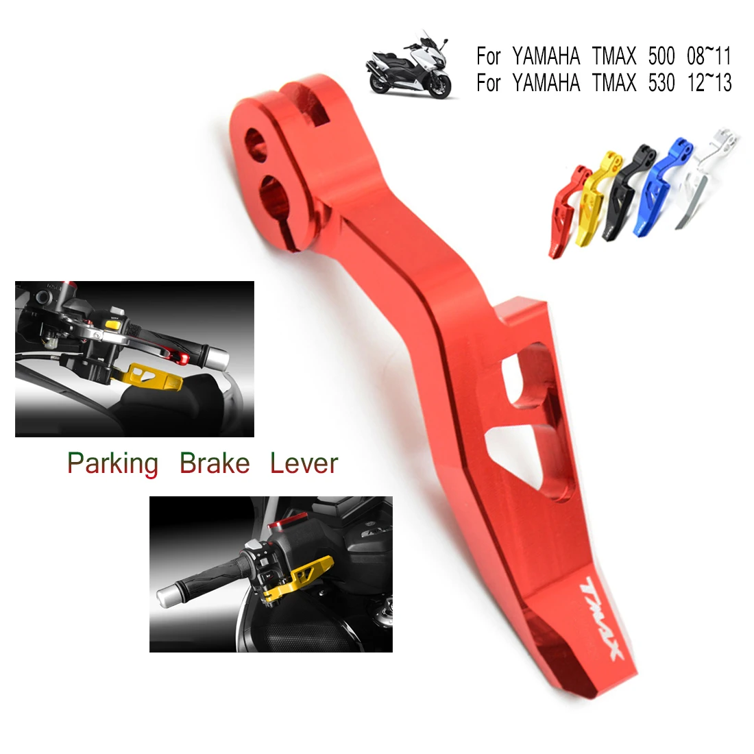 High Quality Laser Printing CNC Motorcycle Parking Brake Lever For Yamaha TMAX 500 T-MAX 500 2008-2011 T-MAX TMAX 530 2012