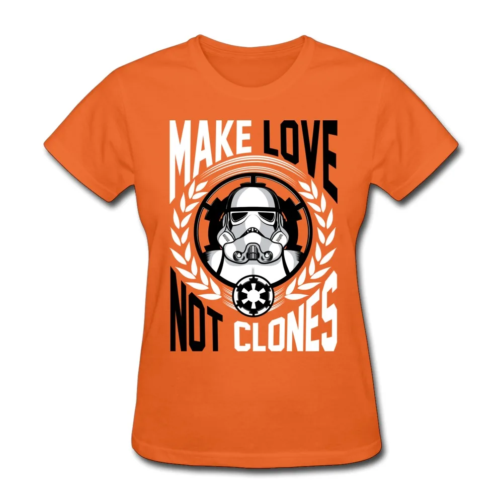 line Shop No Minimums Pre Cotton TeeShirt Womens Make love not clones Designed Fun Quotes Women T Shirts