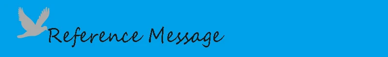 reference message