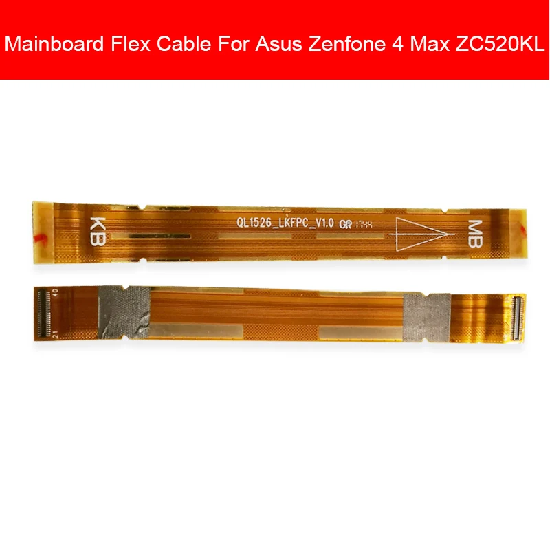 

Mainboard Connector Flex Cable For ASUS Zenfone 4 Max ZC520KL Motherboard LCD Display Connector Flex Ribbon Repair Replacement