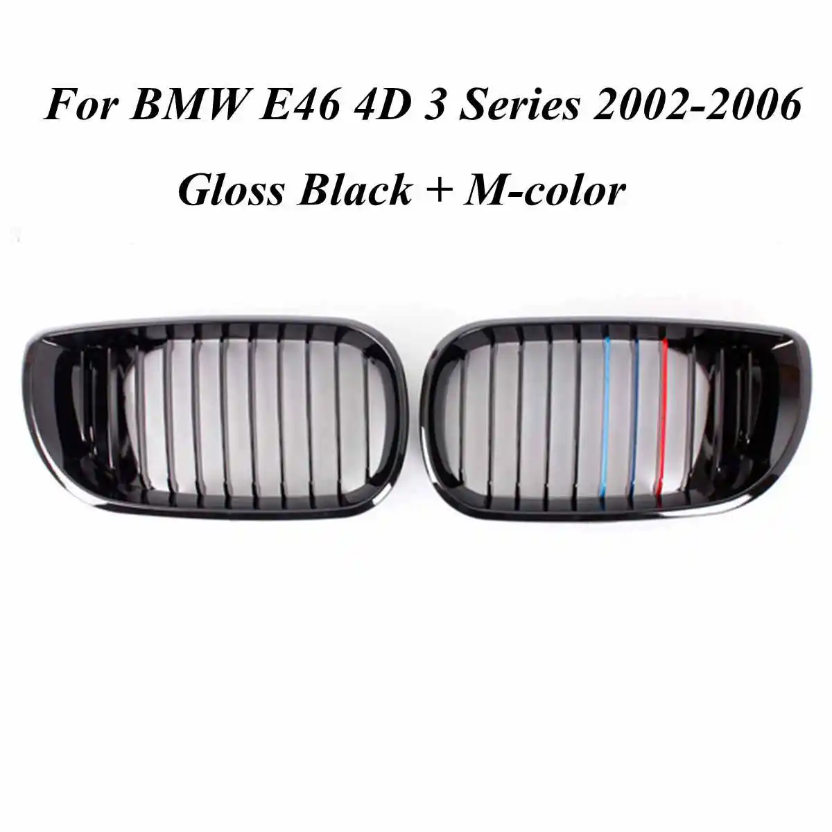 Пара глянцевый черный M-color Автомобильная Передняя решетка решетки для BMW E46 салон 4 двери 3 Серии 2002 2003 2004 2005 - Цвет: 2