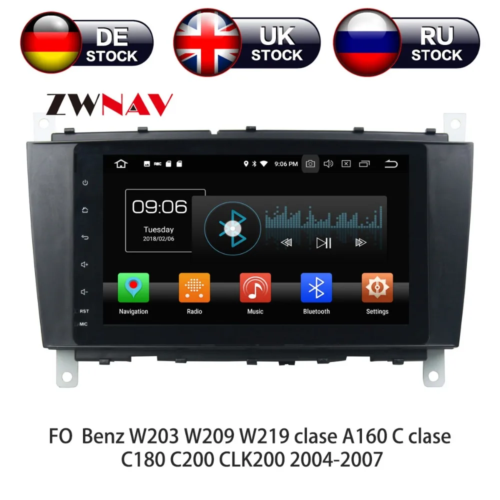 

Android 8 Car DVD Player GPS navigation For Mercedes Benz C-Class W203 CLC G Class headunit multimedia player tape