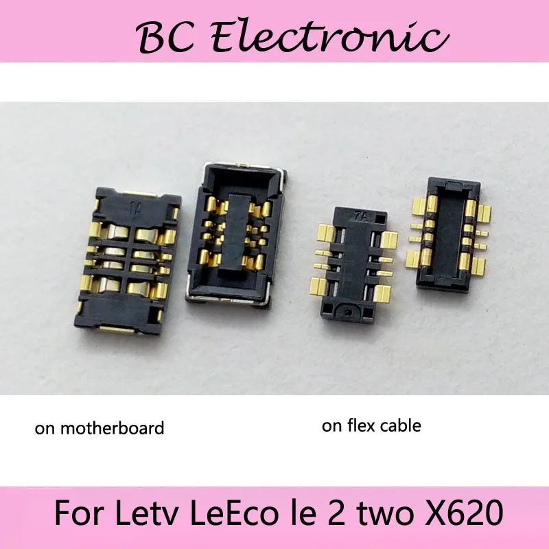 

1 set Inner FPC Connector Battery Holder Clip Contact For Letv LeEco le 2 two X620 logic on motherboard mainboard For Letv le2