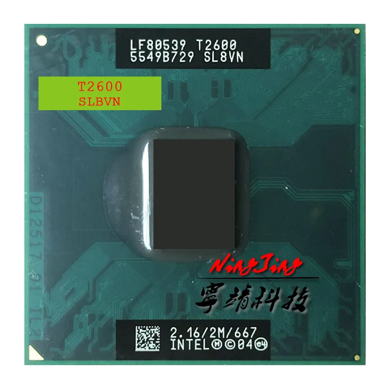 

Intel Core Duo T2600 SL8VN SL9JN 2.1 GHz Dual-Core Dual-Thread CPU Processor 2M 31W Socket M / mPGA478MT